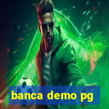 banca demo pg